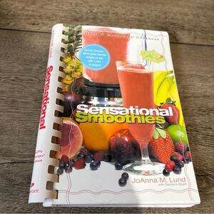 SENSATIONAL SMOOTHIES (A HEALTHY EXCHANGES COOKBOOK) By Joanna M. Lund & Barbara